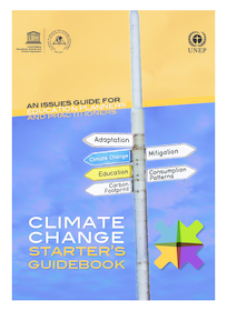 Climate change starter’s guidebook: an issues guide for education ...