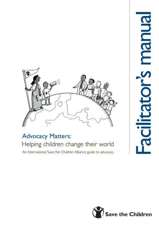 Advocacy Matters: Helping children change their world. A Save the ...