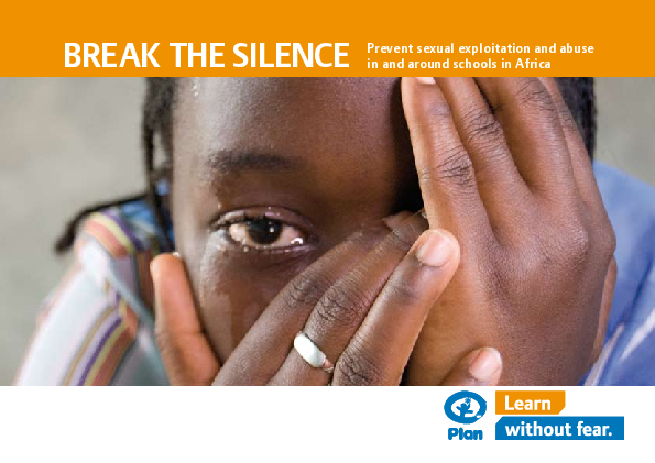 Break The Silence. Prevent Sexual Exploitation And Abuse In And Around ...