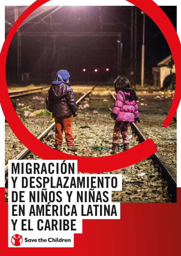 Migración y desplazamiento de niños y niñas en América Latina y el