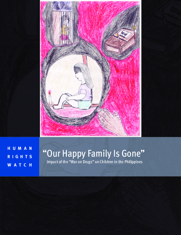 “Our Happy Family Is Gone”: Impact of the “War on Drugs” on children in ...