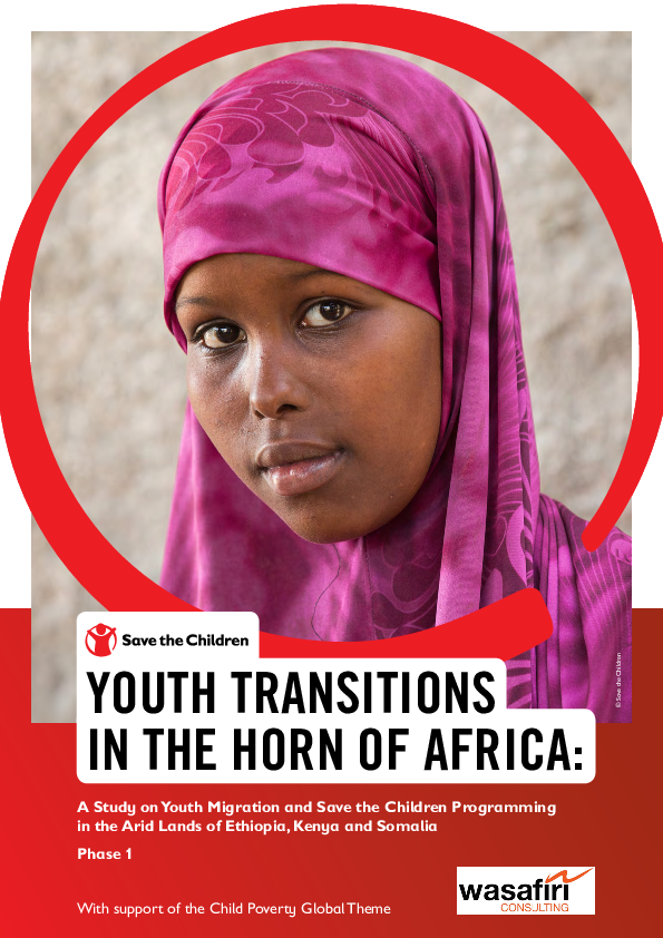 Youth Transitions In The Horn Of Africa: A Study On Youth Migration And ...