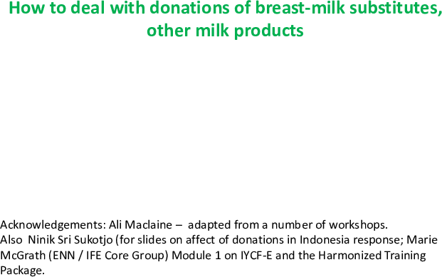 4.4._presentation_on_dealing_with_bms_and_other_milk_donations_in_emergencies_maclaine.pdf_1.png