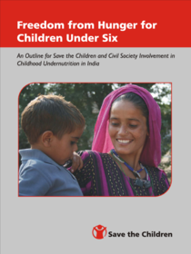 freedom-from-hunger-for-children-under-six-an-outline-for-save-the-children-and-civil-society-involvement-in-childhood-undernutrition-in-india-2(thumbnail)