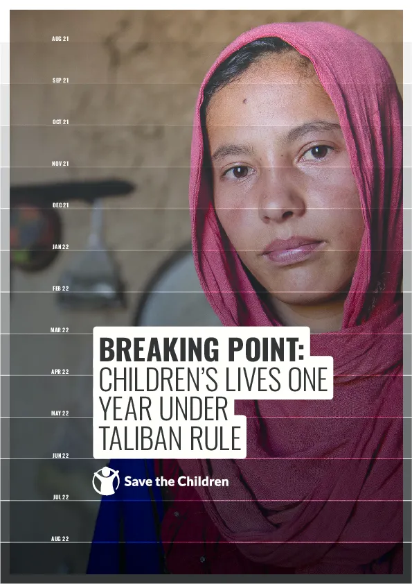breaking-point-childrens-lives-one-year-under-taliban-rule_aug-2022(thumbnail)