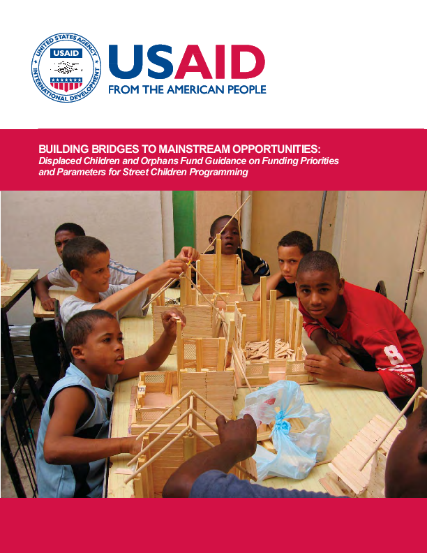 Building Bridges to Mainstream Opportunities, Displaced Children and Orphans Fund Guidance on Funding Priorities