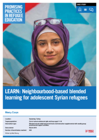 Promising Practices in Refugee Education: LEARN: Neighbourbood-based blended learning for adolescent Syrian refugees