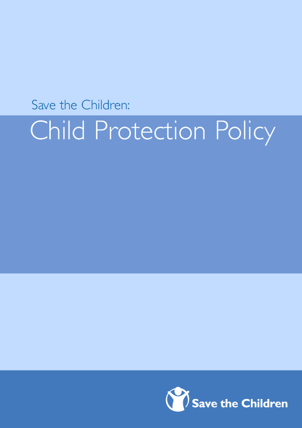 Save the Children – Child Protection policy