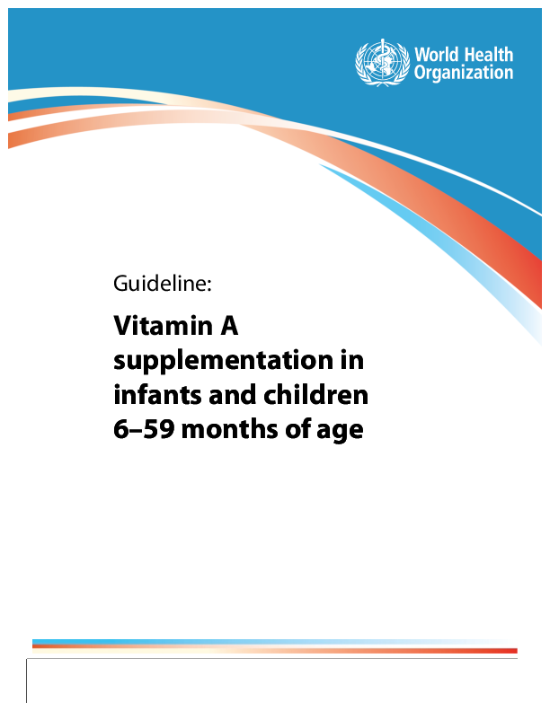 b._guidelines_on_vitamin_a_supplementation_for_children_6-59_months_who_2011.pdf_1.png