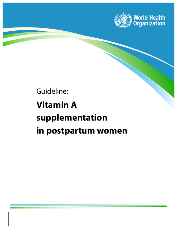 c._guidelines_on_vitamin_a_supplementation_for_postpartum_women_who_2011.pdf_1.png