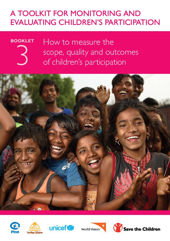 A Toolkit for Monitoring and Evaluating Children’s Participation How