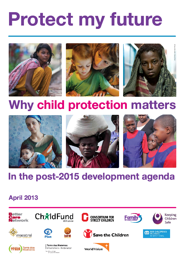Protect my future Why child protection matters in the post 2015 agenda