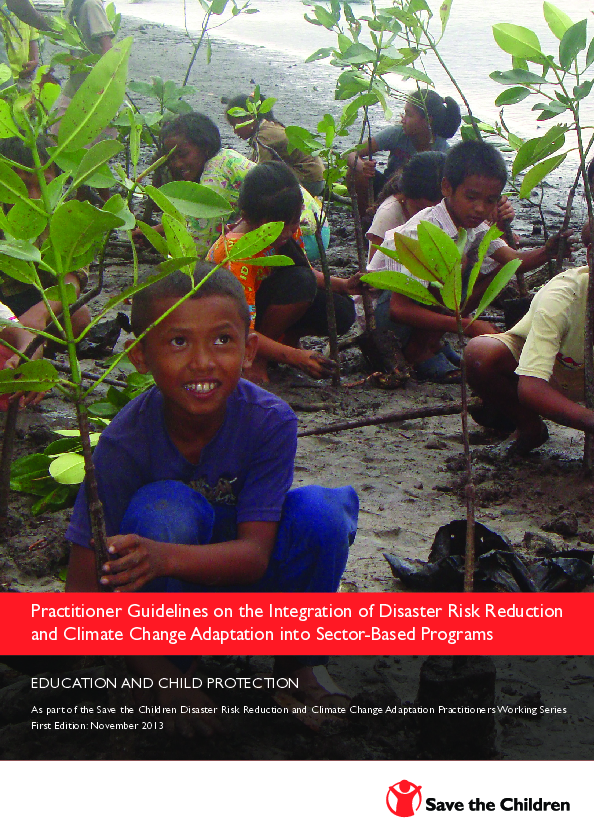 Practitioner Guidelines on the Integration of Disaster Risk Reduction and Climate Change Adaptation into Sector-Based Programs