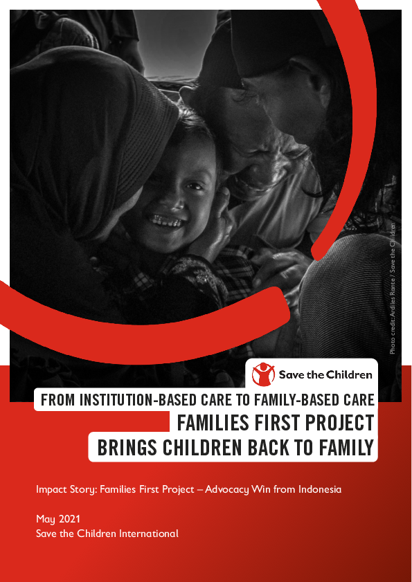 From Institution-based Care to Family-care: Families First Project brings children back to family