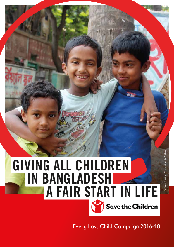 Every Last Child Country Spotlight: Bangladesh | Save the Children’s ...