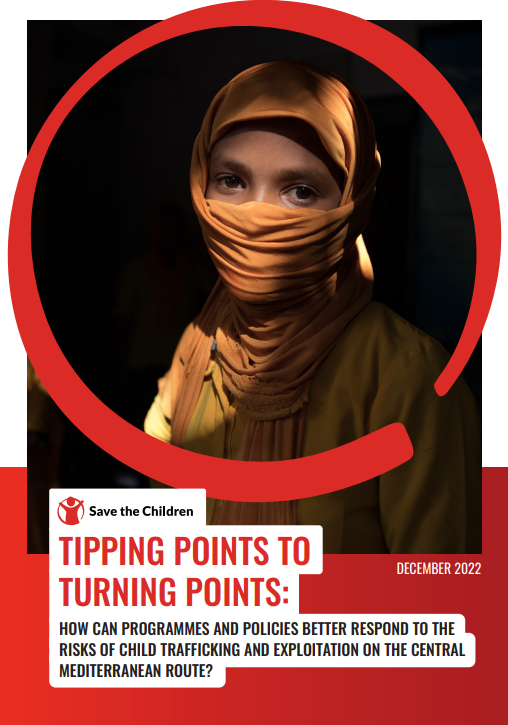 Tipping Points to Turning Points: How can programmes and policies better respond to the risks of child trafficking and exploitation on the Central Mediterranean Route?